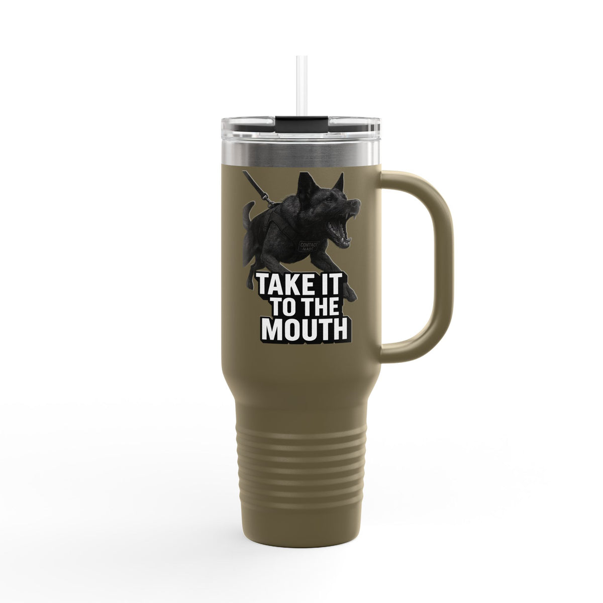 K9 "Take it to the Mouth" Travel Mug, 40oz